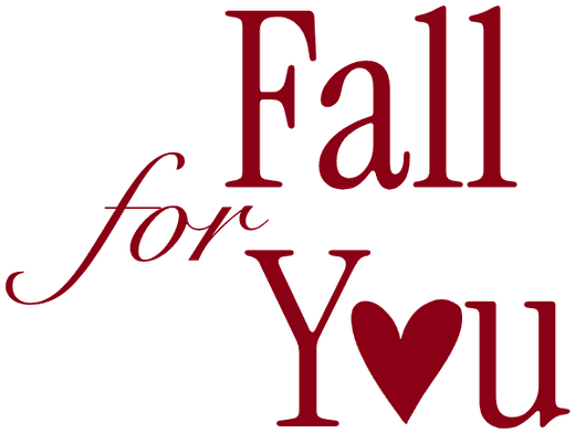 Fall For You