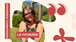 Portrait de Femme : Amélie - Quand la thyroïde bouleverse une vie